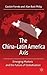 The China-Latin America Axis by Gastón Fornés