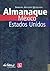 Almanaque México-Estados Unidos (Spanish Edition)