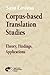 Corpus-based Translation Studies: Theory, Findings, Applications (Approaches to Translation Studies, 17)