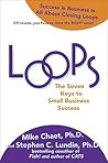Loops: The Seven Keys to Small Business Success