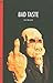 Bad Taste (Cultographies)