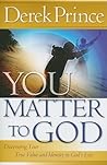 You Matter to God...