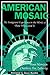American Mosaic by Joan Morrison