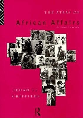 The Atlas of African Affairs (Paperback)