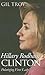 Hillary Rodham Clinton: Polarizing First Lady (Modern First Ladies)