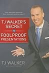 TJ Walker's Secret to Foolproof Presentations