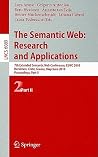 The Semantic Web: Research and Applications: 7th European Semantic Web Conference, ESWC 2010, Heraklion, Crete, Greece, May 30 - June 3, 2010, ... II (Lecture Notes in Computer Science, 6089)