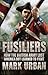 FUSILIERS
