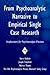 From Psychoanalytic Narrative to Empirical Single Case Research: Implications for Psychoanalytic Practice (Psychoanalytic Inquiry Book Series)