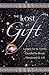 The Lost Gift by Carolyn Adams Hanchett