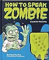 How to Speak Zombie by Steve Mockus