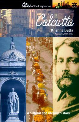 Calcutta: A Cultural and Literary History (Paperback)