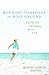 Running Barefoot on Holy Ground: Childlike Intimacy with God