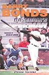Barry Bonds: Baseball's Superman Barry Bonds: Baseball's Superman