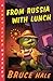 From Russia with Lunch (Chet Gecko Mystery, #14)