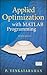 Applied Optimization with MATLAB Programming