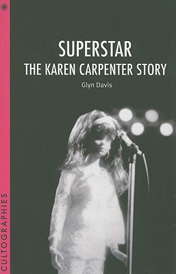 Superstar: The Karen Carpenter Story (Cultographies)