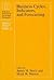 Business Cycles, Indicators, and Forecasting (Volume 28) by James H. Stock