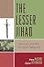 The Lesser Jihad: Recruits and the al-Qaida Network