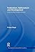 Federalism, Nationalism and Development by Pritam Singh