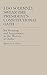 I Do Solemnly Swear: The President's Constitutional Oath: Its Meaning and Importance in the History of Oaths