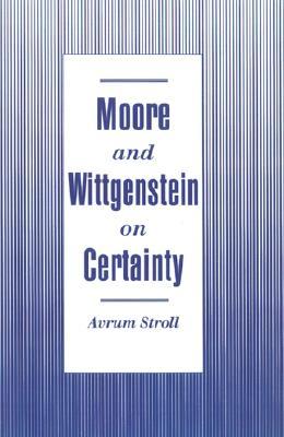 Moore and Wittgenstein on Certainty (Hardcover)