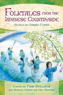 Folktales from the Japanese Countryside (World Folklore Series)