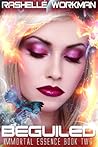 Beguiled by RaShelle Workman