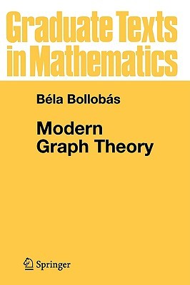 Modern Graph Theory (Graduate Texts in Mathematics, 184)