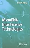 MicroRNA Interference Technologies MicroRNA Interference Technologies