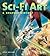Sci-Fi Art: A Graphic History