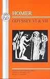 Homer: Odyssey VI and VII (Greek Texts)