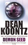 Demon Seed by Dean Koontz