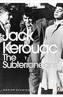 The Subterraneans By Jack Kerouac