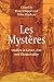 Les Mystères: Studies in Ge...