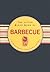 The Little Black Book of Barbecue