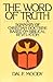 The Word of Truth: A Summar...