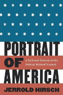 Portrait of America: A Cultural History of the Federal Writers' Project (Paperback)