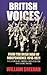 British Voices: From the Irish War of Independence 1918-1921