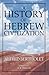 A History of Hebrew Civilization