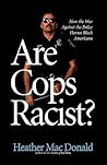 Are Cops Racist?