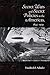 Secret Wars and Secret Policies in the Americas, 1842-1929 by Friedrich E. Schuler