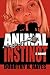 Animal Instinct