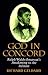 God in Concord by Richard G. Geldard