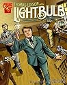 Thomas Edison and the Lightbulb (Graphic Library)