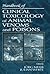 Handbook of Clinical Toxicology of Animal Venoms and Poisons by Julian White