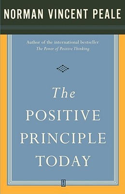 The Positive Principle Today (Paperback)