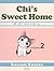 Chi's Sweet Home 2