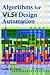 Algorithms for VLSI Design Automation