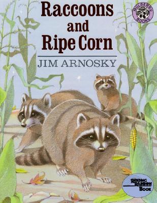 Raccoons and Ripe Corn (Paperback)
